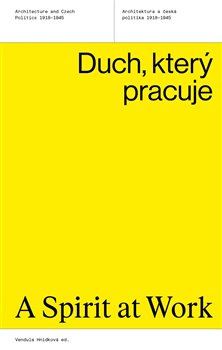 Duch, který pracuje - Vendula Hnídková