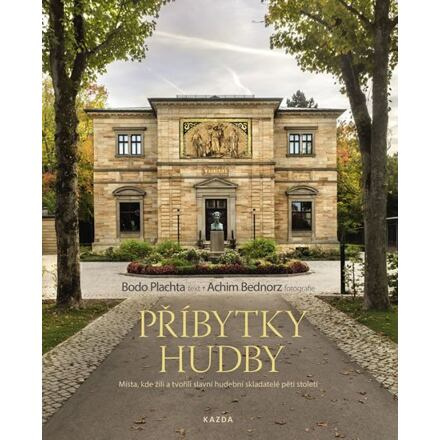 Příbytky hudby - Bodo Plachta, Achim Bednorz