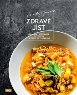 Zdravě jíst - Lenka Špaček