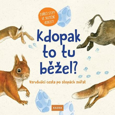 Kdopak to tu běžel? - Svenja Ernsten, Christine Henkel