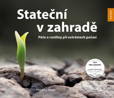 Stateční v zahradě - Thomas Hess
