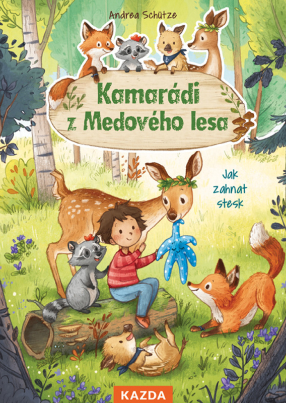 Kamarádi z Medového lesa 1 - Jak zahnat stesk - Andrea Schütze