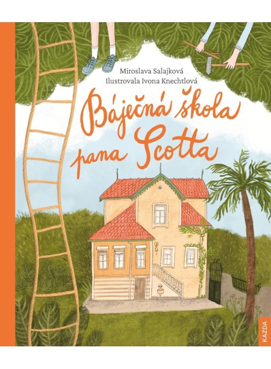 Báječná škola pana Scotta - Miroslava Salajková