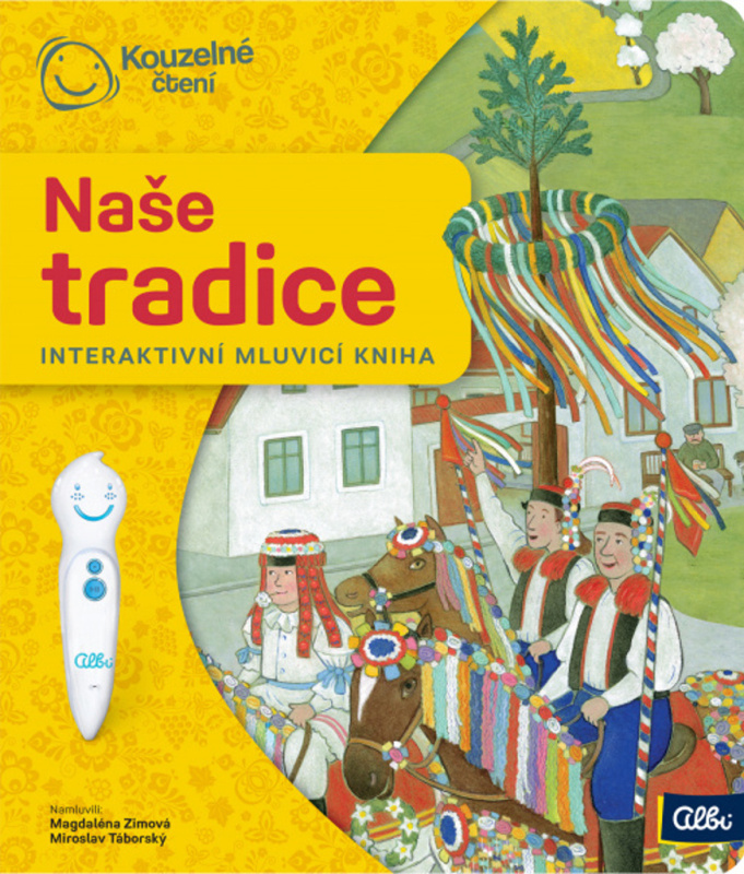 Kouzelné čtení - Naše tradice - Eva Obůrková
