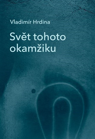 Svět tohoto okamžiku