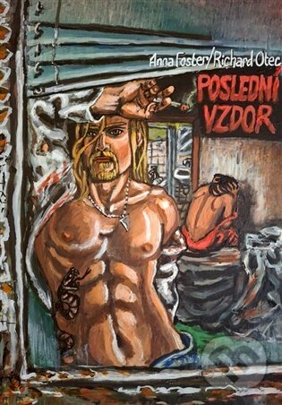 Poslední vzdor - Anna Foster - kniha z kategorie Romantické