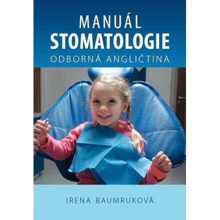 Manuál stomatologie - Odborná angličtina