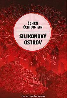 Silikonový ostrov - Čchen Čchiou- Fan