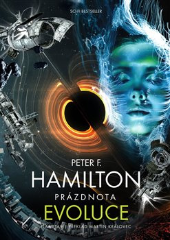 Prázdnota 3: Evoluce - Peter F. Hamilton