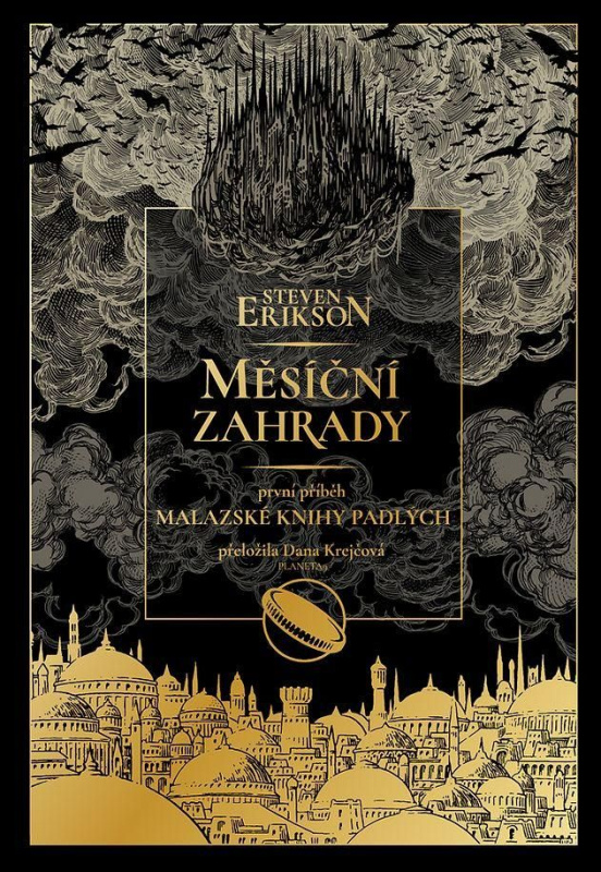 Měsíční zahrady - Steven Erikson