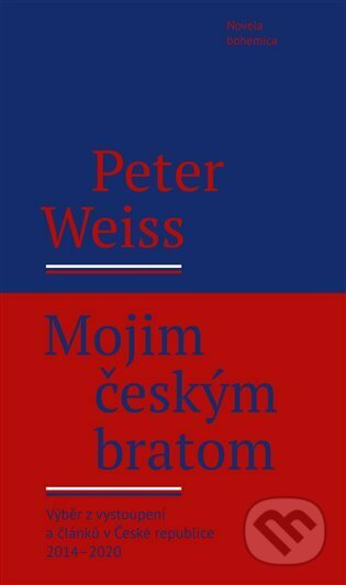 Mojim českým bratom - Peter Weiss