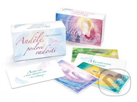 Andělé, poslové radosti - Sri Chinmoy