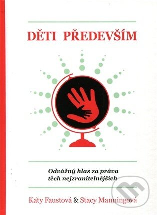 Děti především - Katy Faustová - kniha z kategorie Vzťahy a rodina