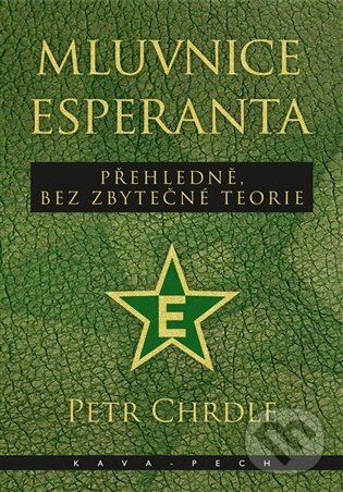 Mluvnice esperanta - Petr Chrdle - kniha z kategorie Jazyková antropológia