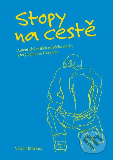 Stopy na cestě - Valerij Markus