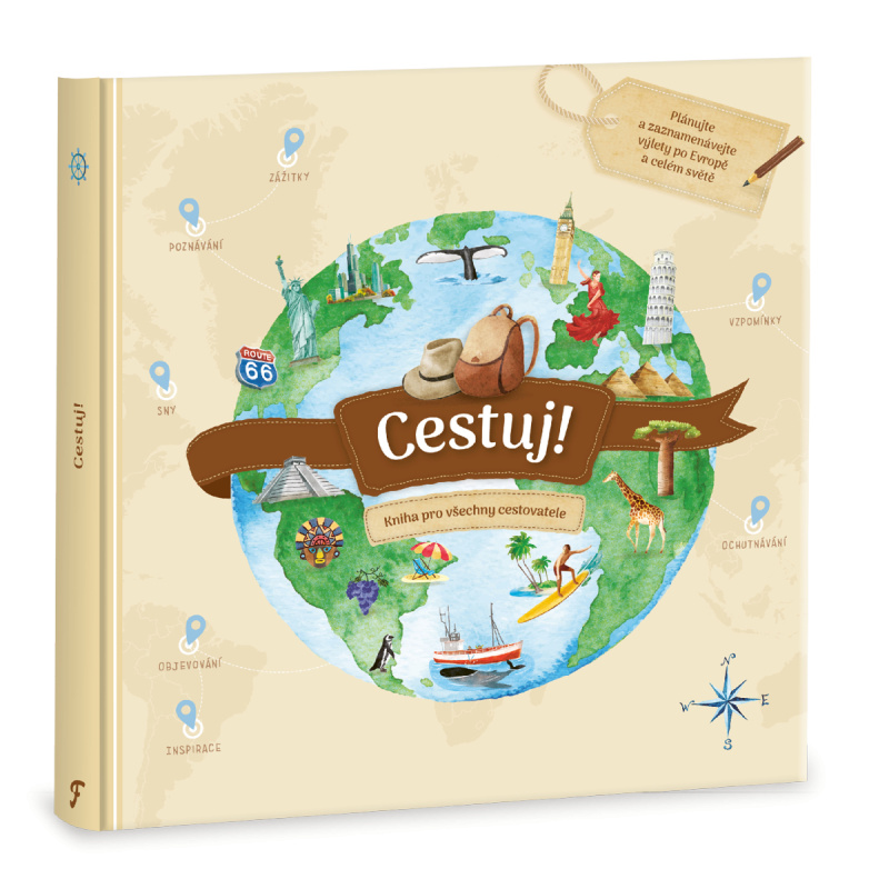 Cestuj! Kniha pro všechny cestovatele - Monika Kopřivová