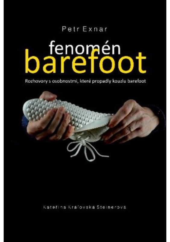Fenomén barefoot - Petr Exnar