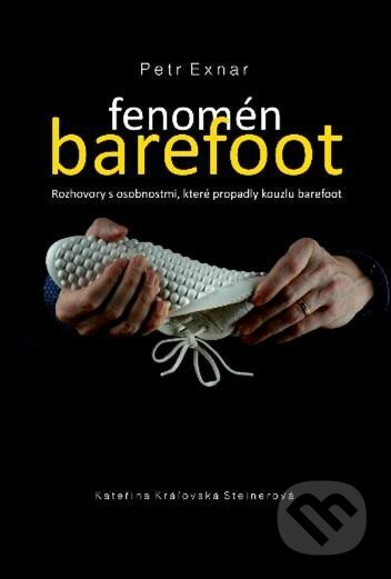 Fenomén barefoot - Petr Exnar