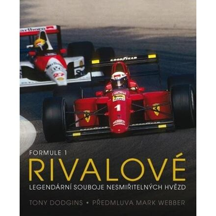 Formule 1 Rivalové - Tony Dodgins