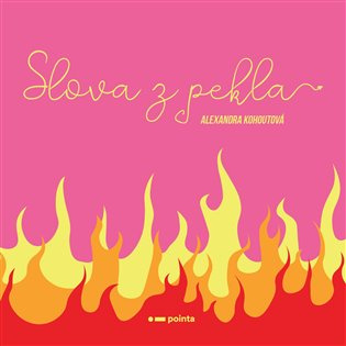 Slova z pekla Pointa