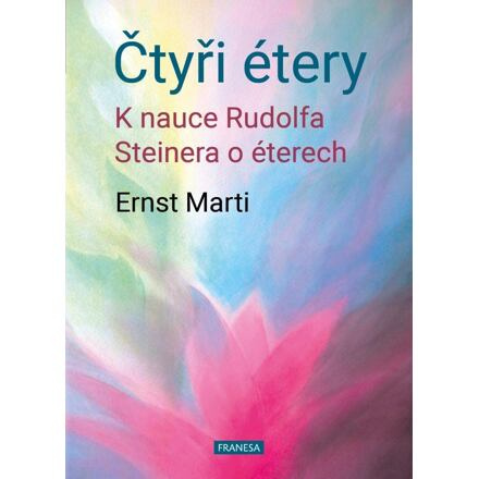 Čtyři étery - Ernst Marti