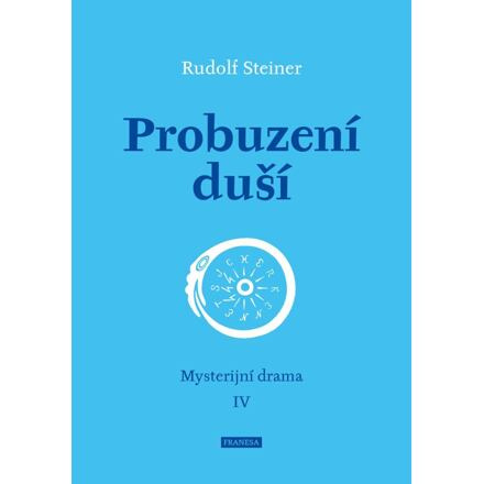 Probuzení duší - Rudolf Steiner