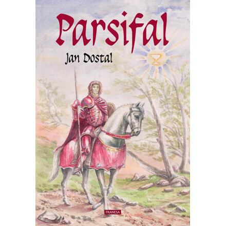 Parsifal - Jan Dostal
