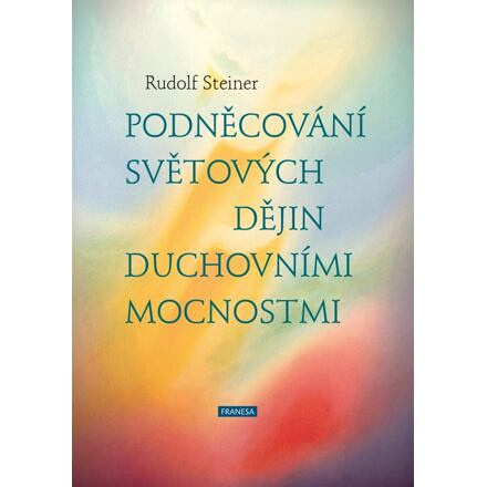 Podněcování světových dějin duchovními mocnostmi