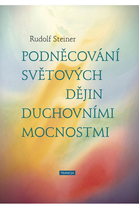 Podněcování světových dějin duchovními mocnostmi