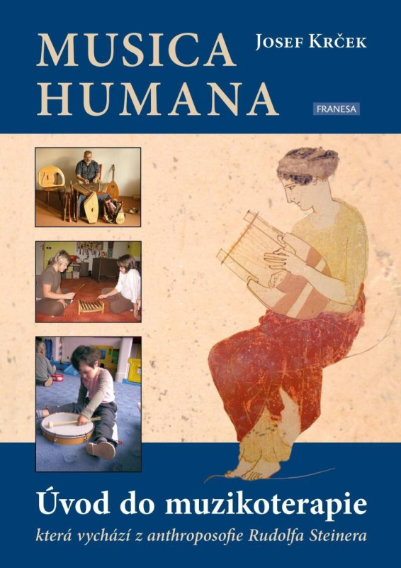 Musica Humana (Úvod do muzikoterapie) - Josef Krček - kniha z kategorie Hudba