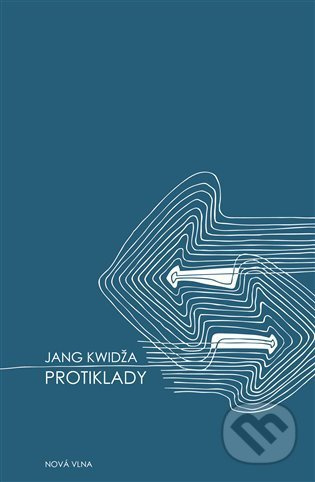 Protiklady - Jang Kwidža