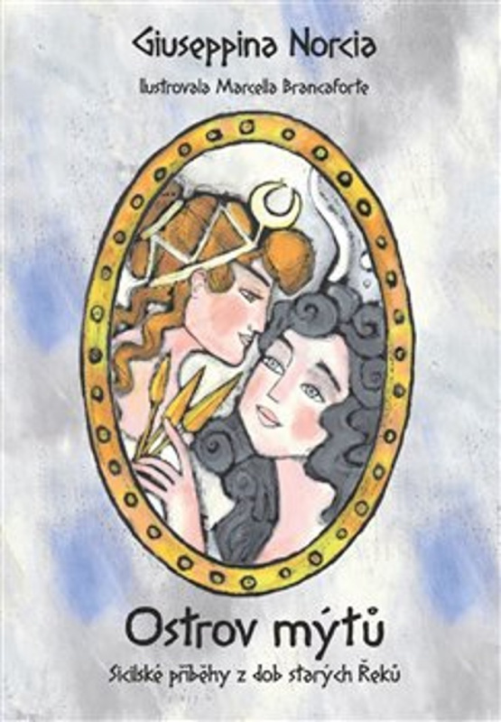 Ostrov mýtů - Giuseppina Norcia