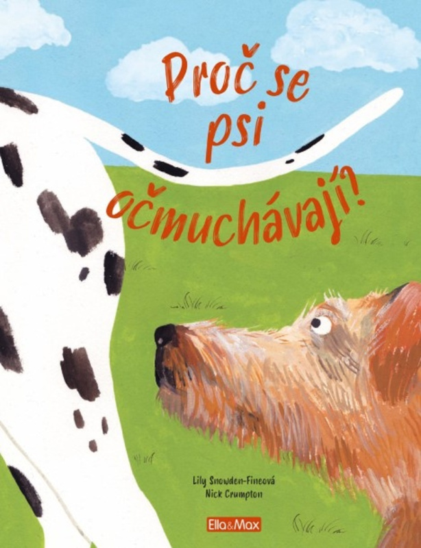 PROČ SE PSI OČMUCHÁVAJÍ? – Vše o psech