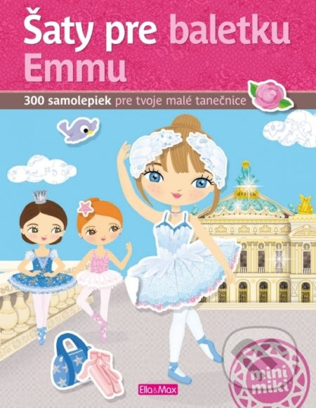 Šaty pre baletku Emmu - Charlotte Segond-Rabilloud, Julie Camel (ilustrátor), kolektív autorov - kniha z kategorie Pro děti