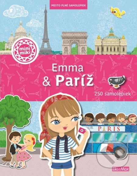 Emma a Paříž – město plné samolepek