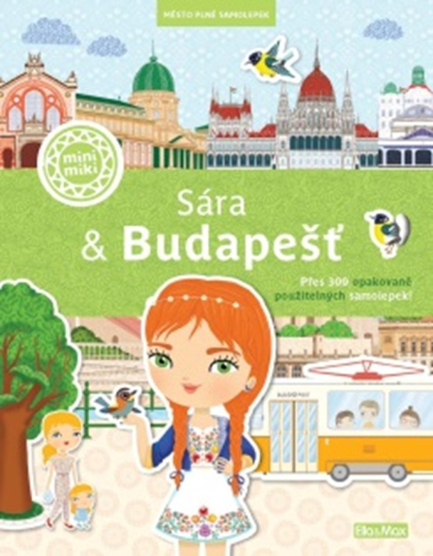 SÁRA & BUDAPEŠŤ – Město plné samolepek