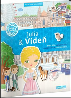 JULIA & VÍDEŇ – Město plné samolepek