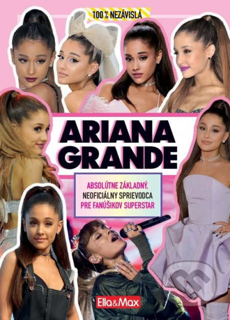 Ariana Grande - průvodce pro fanoušky