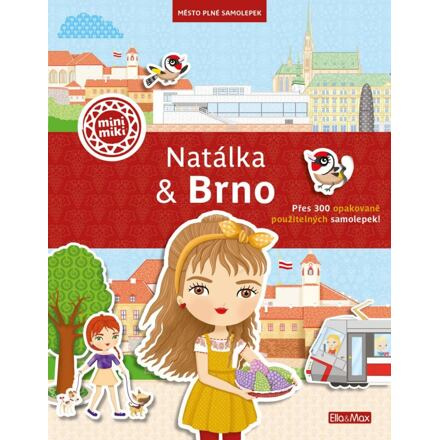NATÁLKA & BRNO ─ Město plné samolepek