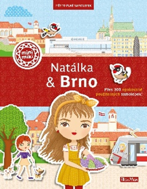 NATÁLKA & BRNO ─ Město plné samolepek