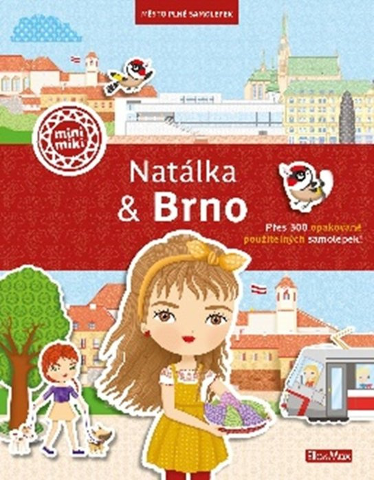 NATÁLKA & BRNO ─ Město plné samolepek