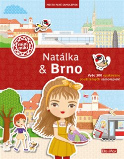 NATÁLKA & BRNO ─ Město plné samolepek