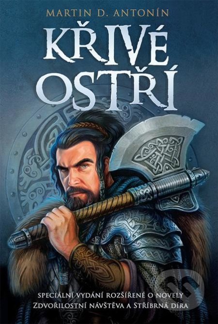 Křivé ostří - Martin D. Antonín