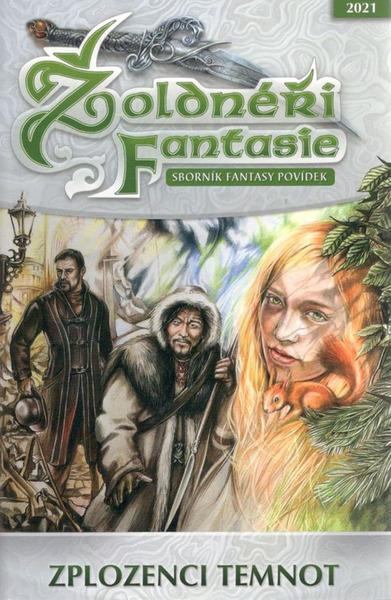 Žoldnéři fantasie: Zplozenci temnot - kolektiv autorů
