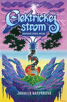 Elektrickej strom - Jarmila Kašparová