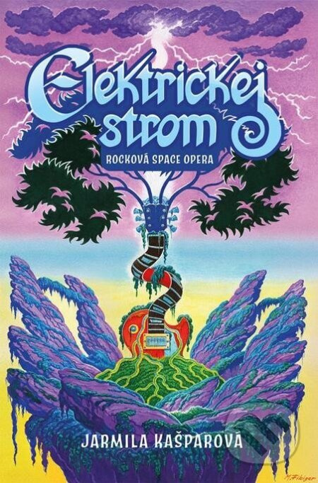 Elektrickej strom - Jarmila Kašparová