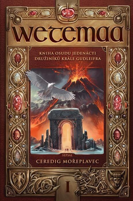 Wetemaa - Kniha osudu jedenácti družiníků krále Gudleifra - kniha z kategorie Fantasy