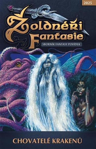 Žoldnéři fantasie: Chovatelé krakenů Pavlovský J. - SEQOY