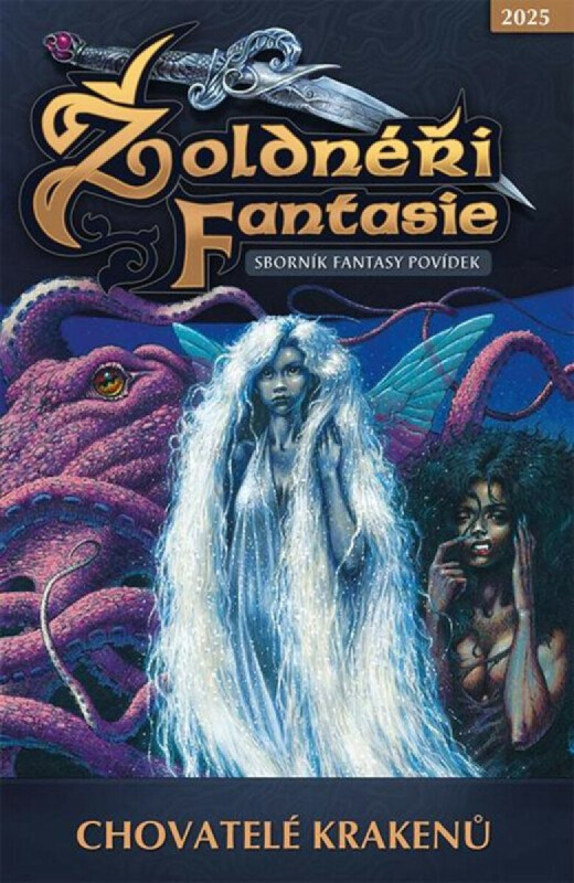 Žoldnéři fantasie: Chovatelé krakenů Pavlovský J. - SEQOY
