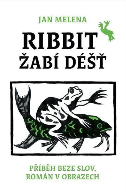 Ribbit: Žabí dest - Melena, Jan - kniha z kategorie Beletrie